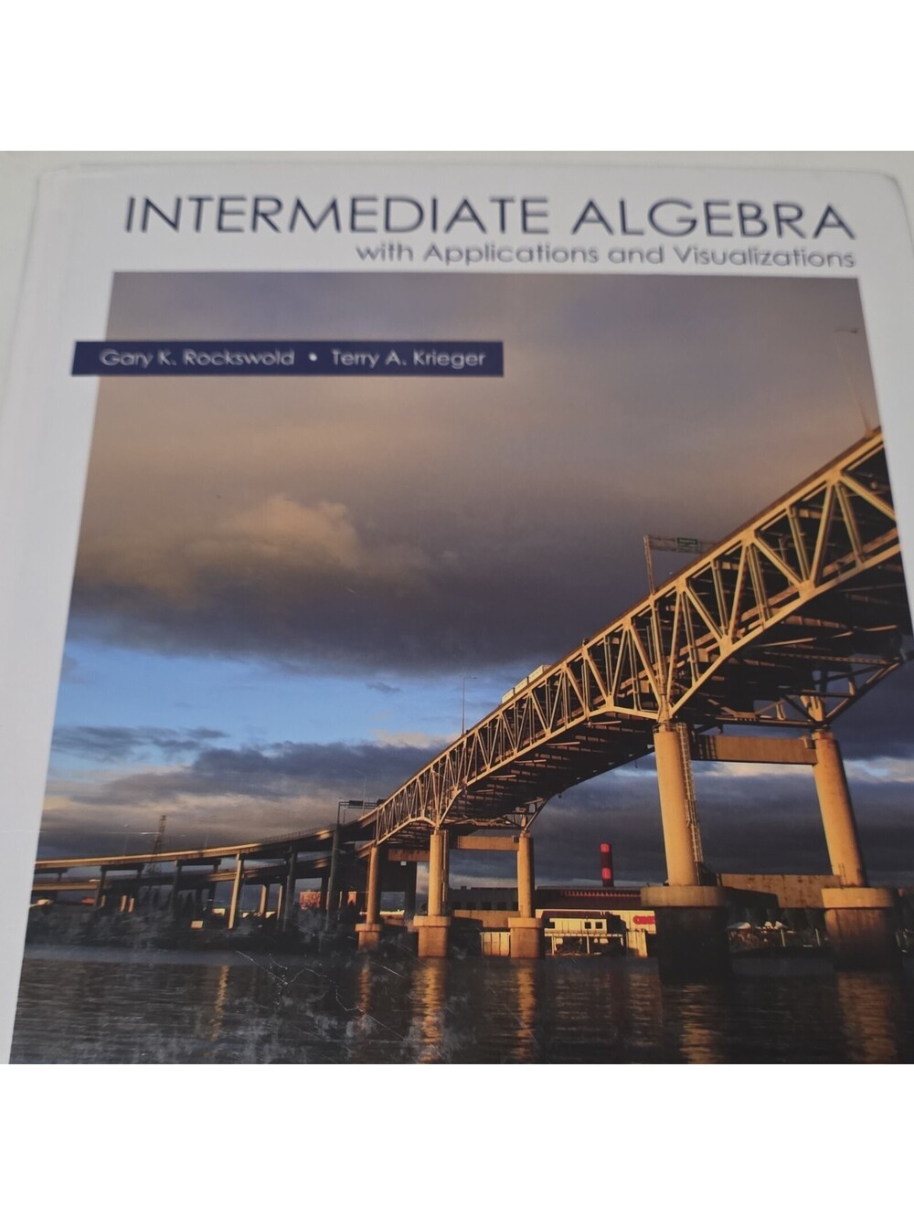 Intermediate Algebra w/ Applications & Visualizations - Rockswold Krieger